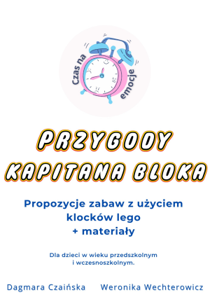 Przygody Kapitana Bloka - propozycje zabaw z użyciem klocków LEGO